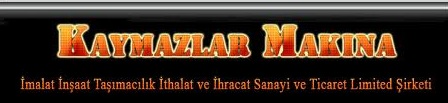 KAYMAZLAR MAKİNA