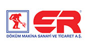 ER DÖKÜM VE MAKİNA SANAYİ LİMİTED ŞİRKETİ