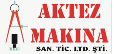 AKTEZ MAKİNA SANAYİ VE TİCARET LİMİTED ŞİRKETİ